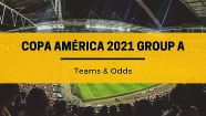 Copa America Group A - Teams & Odds Analysis	