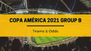 Copa America Group B - Teams & Odds Analysis	